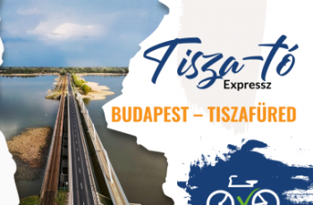 Tisza-tó expressz Budapest-Tiszafüred